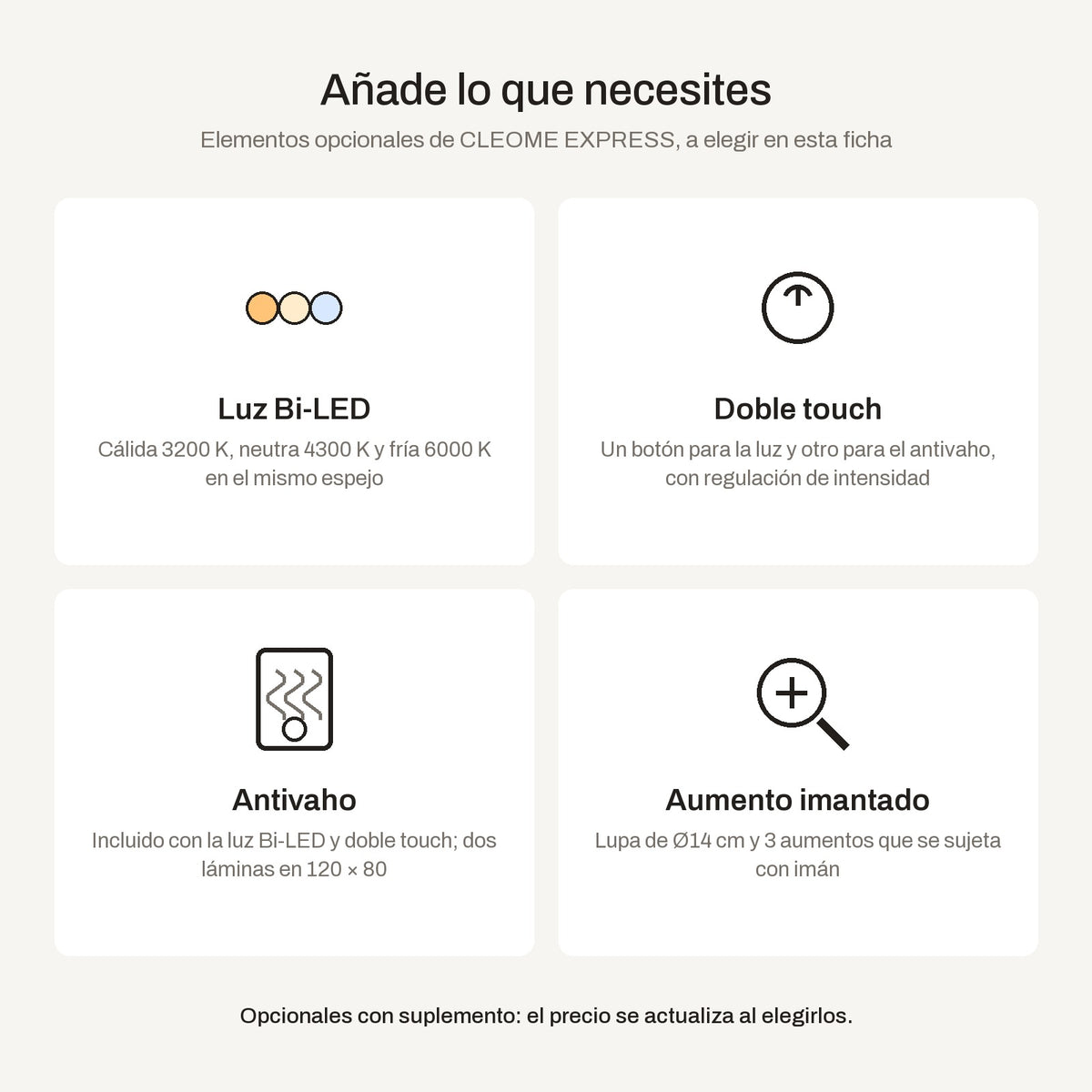 Elementos opcionales del espejo CLEOME EXPRESS: luz Bi-LED de 3 tonos, doble touch, antivaho y espejo de aumento imantado